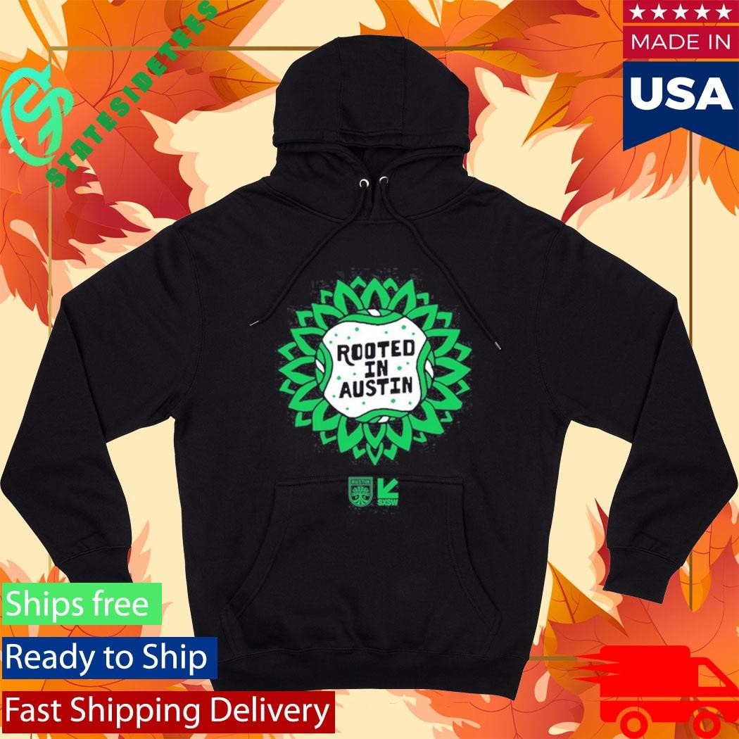 Austin Fc Sxsw Rooted In Austin Shirt Unisex , , , Long Sleeve Tee