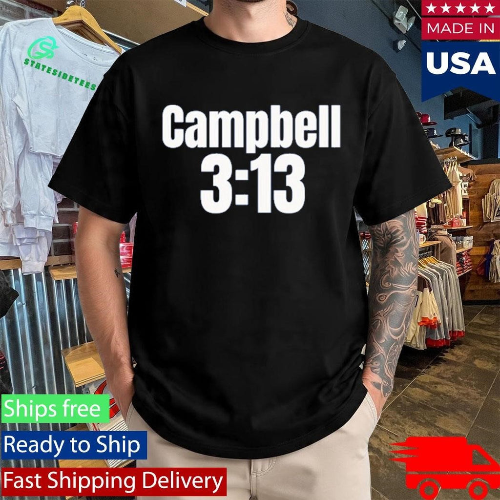 Baby Stone Cold Campbell 3 13 Shirt Unisex , , , Long Sleeve Tee