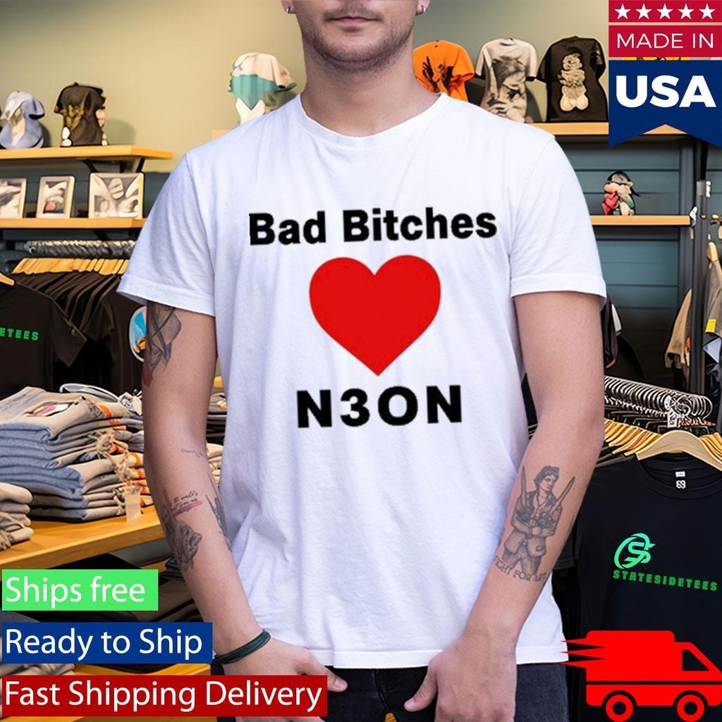 Bad Bitches Love Neon Shirt Unisex , , , Long Sleeve Tee