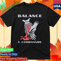 Balance And Composure Wyis Shirt Unisex , , , Long Sleeve Tee