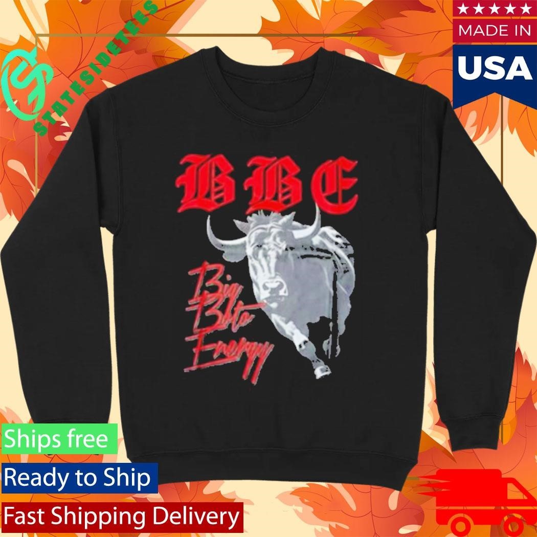 Bbe Big Boto Energy Shirt Unisex , , , Long Sleeve Tee