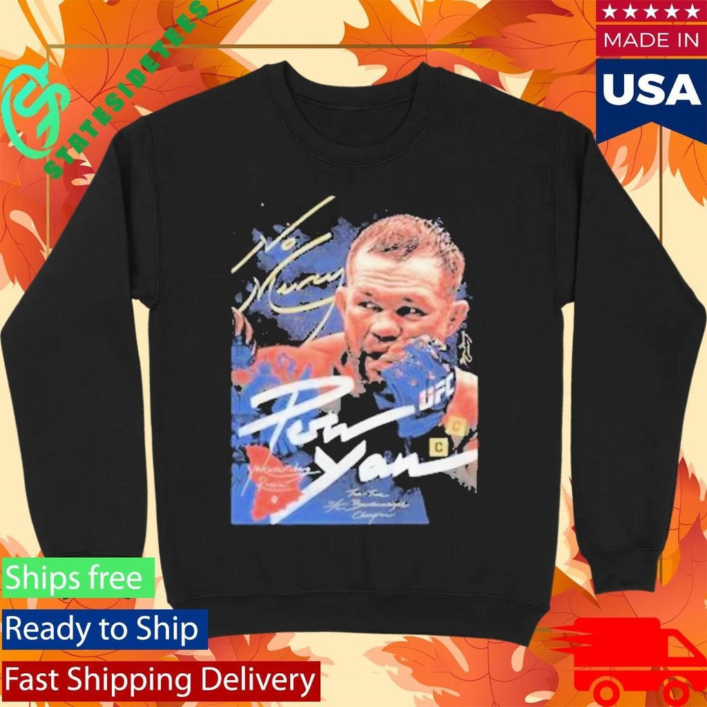 Bdcmma Petr Yan Ufc Shirt Unisex , , , Long Sleeve Tee