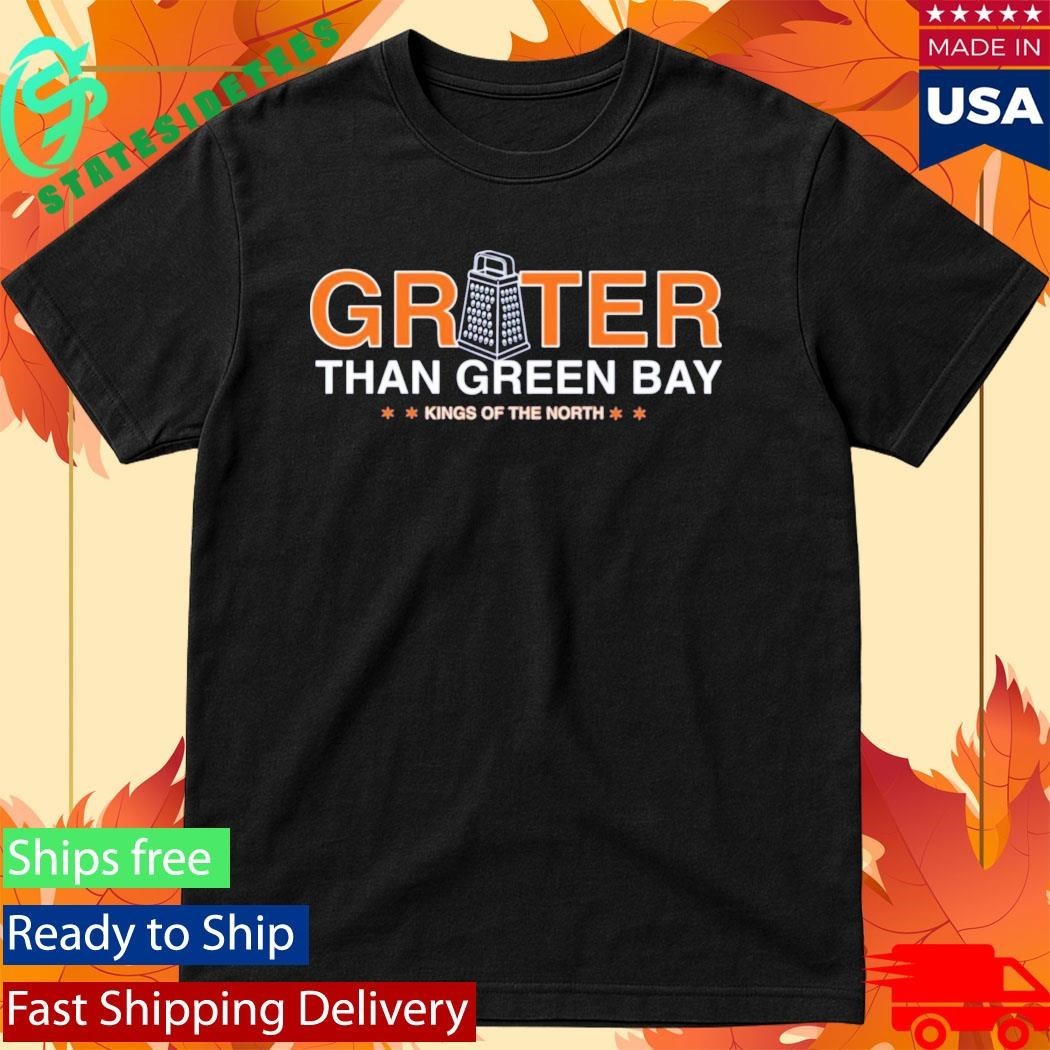Bears Greater Than Green Bay Kings Of The North Shirt Unisex , , , Long Sleeve Tee