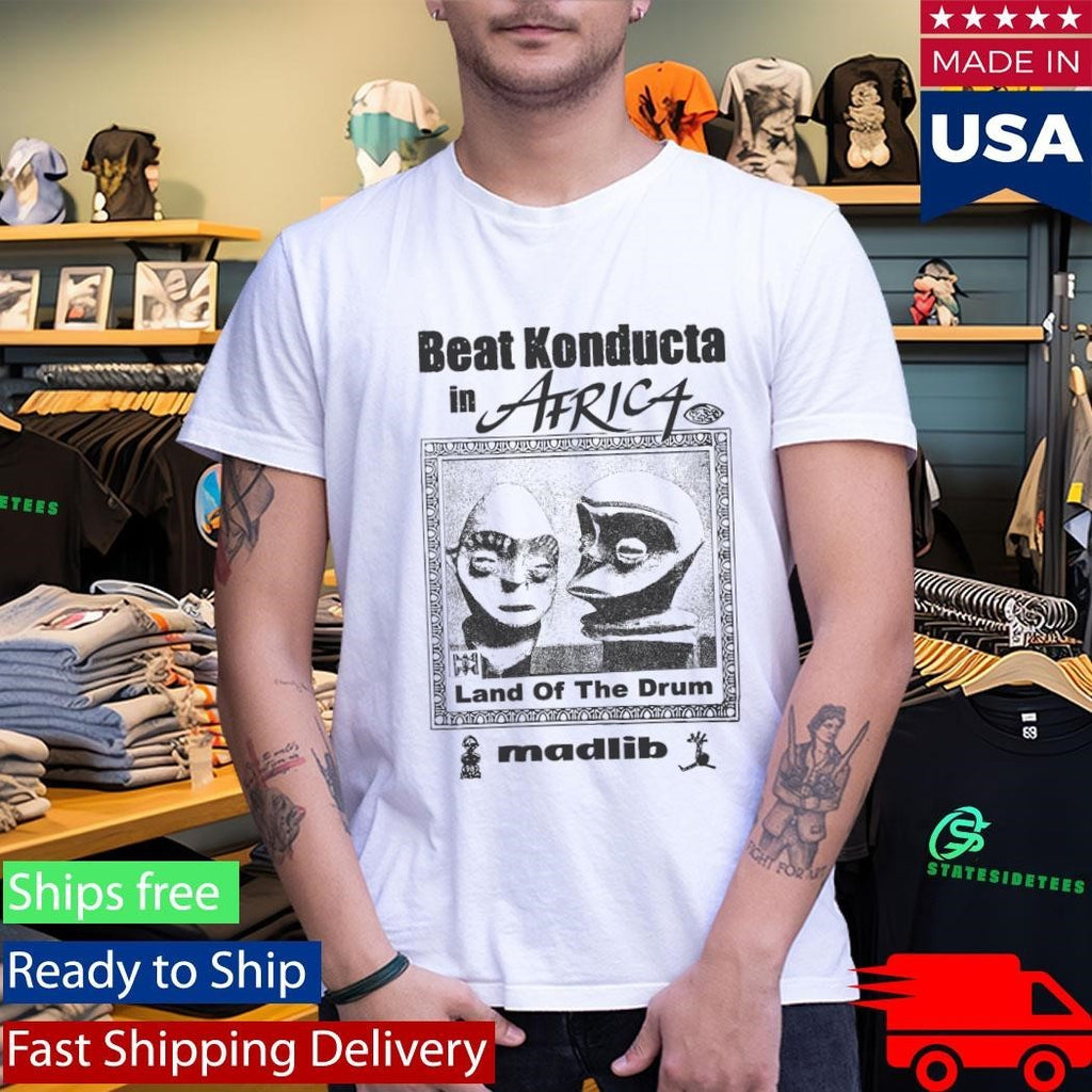 Beat Konducta In Africa Land Of The Drum Madlib Shirt Unisex , , , Long Sleeve Tee