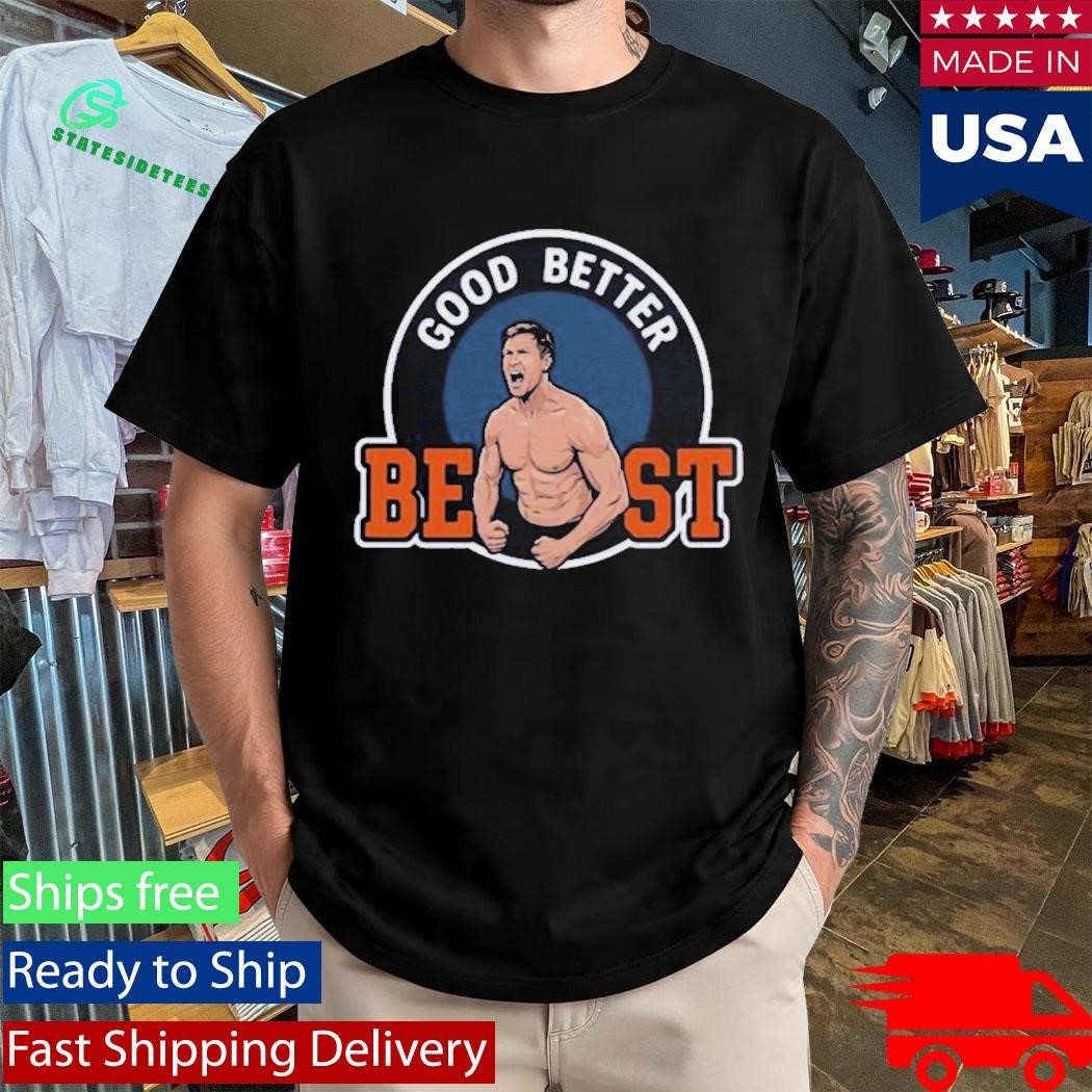Ben Johnson Good Better Best Bears Shirt Unisex , , , Long Sleeve Tee