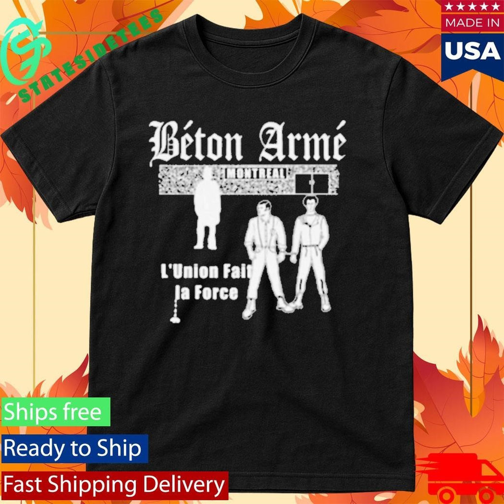 Betonarme L’union Fait La Force Shirt Unisex , , , Long Sleeve Tee