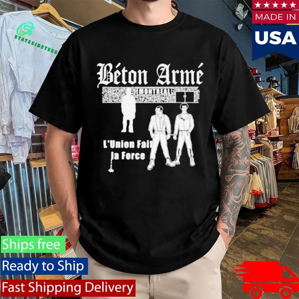 Betonarme L’union Fait La Force Shirt Unisex , , , Long Sleeve Tee