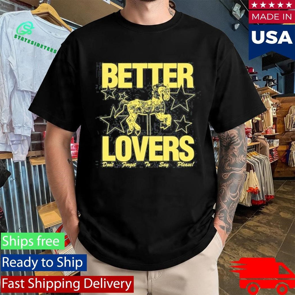 Better Lovers Say Please Unisex , , , Long Sleeve Tee
