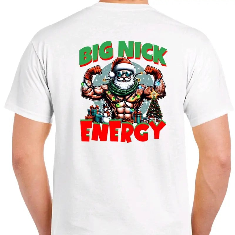 Big Nick Energy Cotton Funny T-Shirts