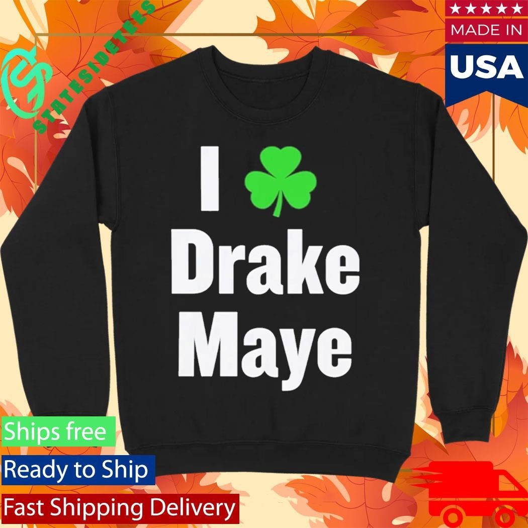 Bill Chisholm I Shamrock Drake Maye Shirt Unisex , , , Long Sleeve Tee