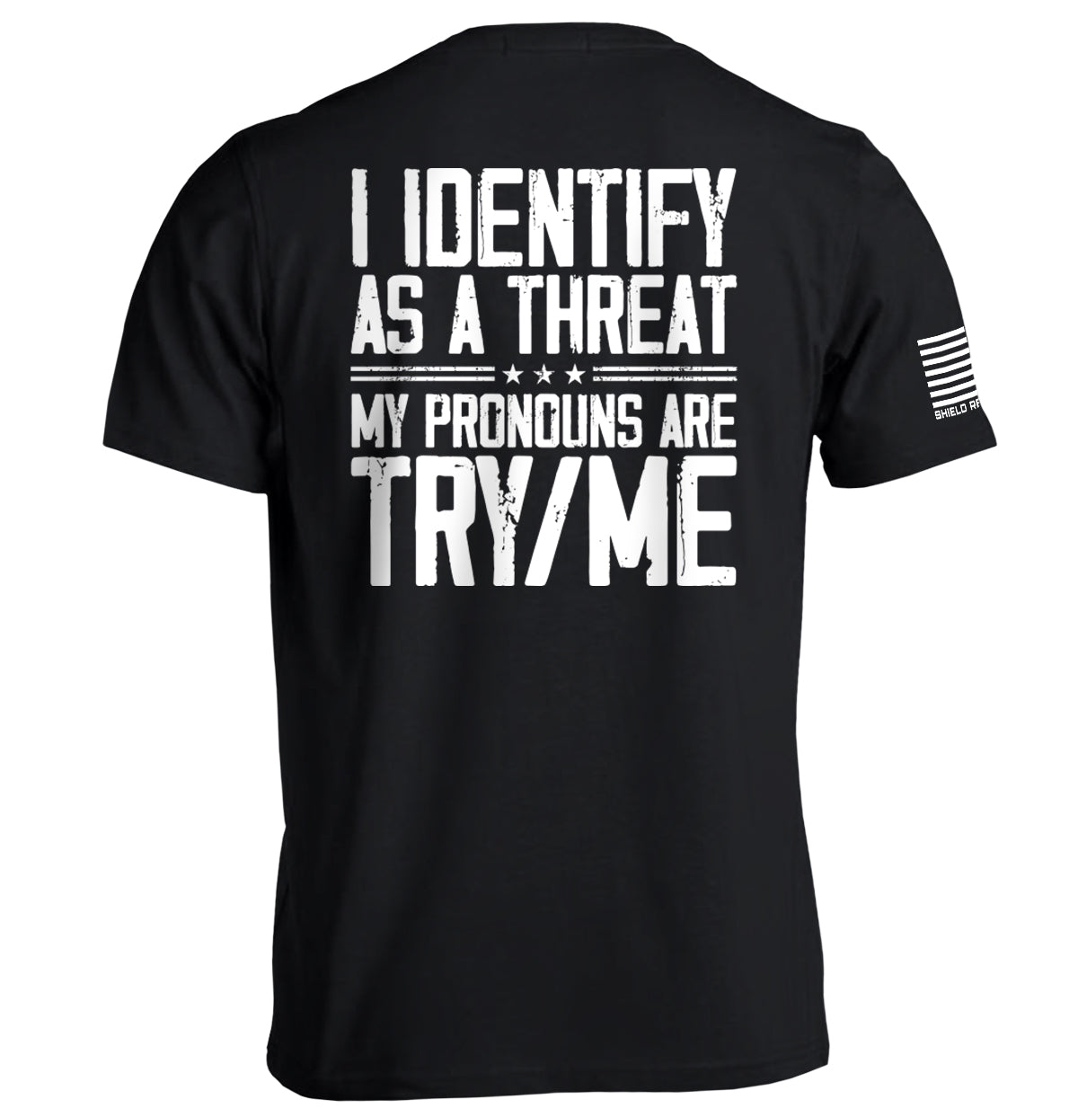 I Identify As Threat T-Shirts