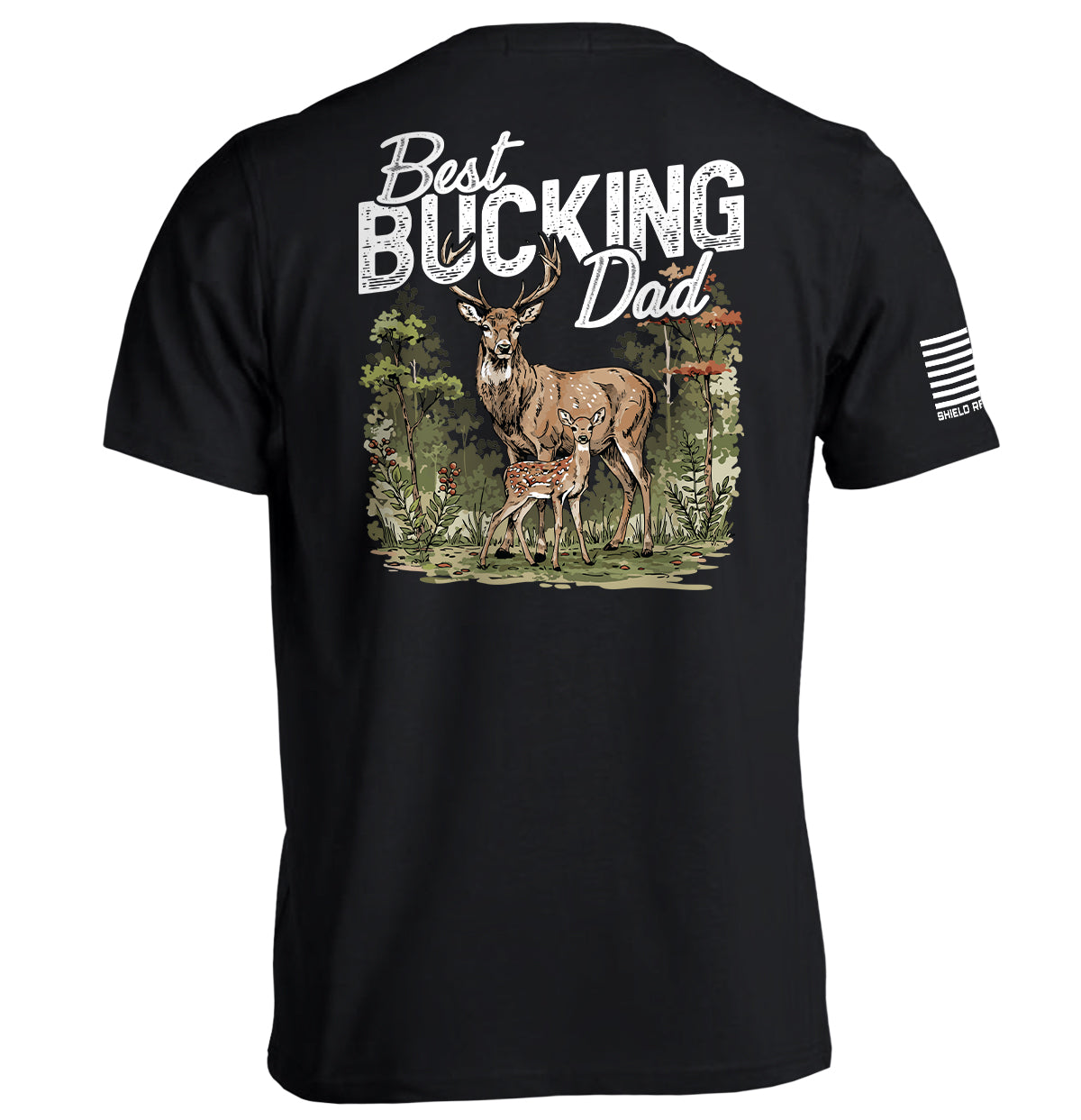 Best Bucking Dad T-Shirts