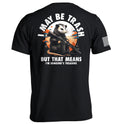 I May Be Trash But That Means I'M Someone'S Treasure Opossum T-Shirts