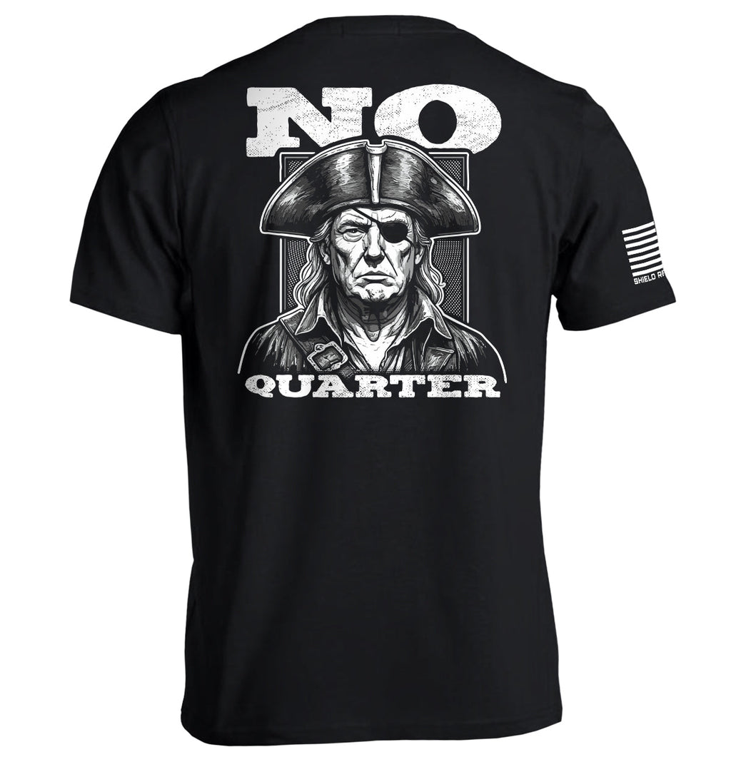 No Quarter Trump T-Shirts