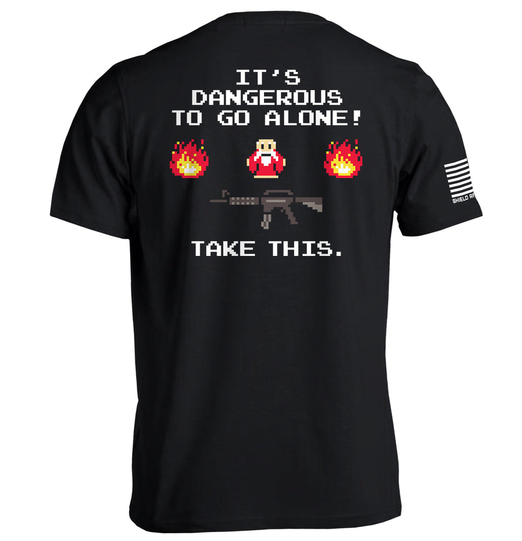 'S Dangerous Go Alone T-Shirts