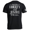 Liberty Justice All T-Shirts