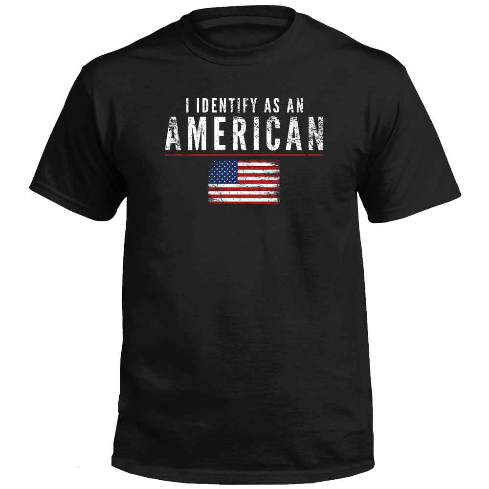 I Identify As American T-Shirts