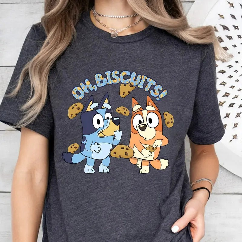 Bluey Oh Biscuits Shirt Bluey Bingo Shirt Bingo Shirt Oh Biscuits Mum Dad Bluey Blue Dog Shirt Bluey Friends Shirt T-Shirts