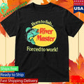 Born To Fish Forced To Work River Master Unisex , , , Long Sleeve Tee