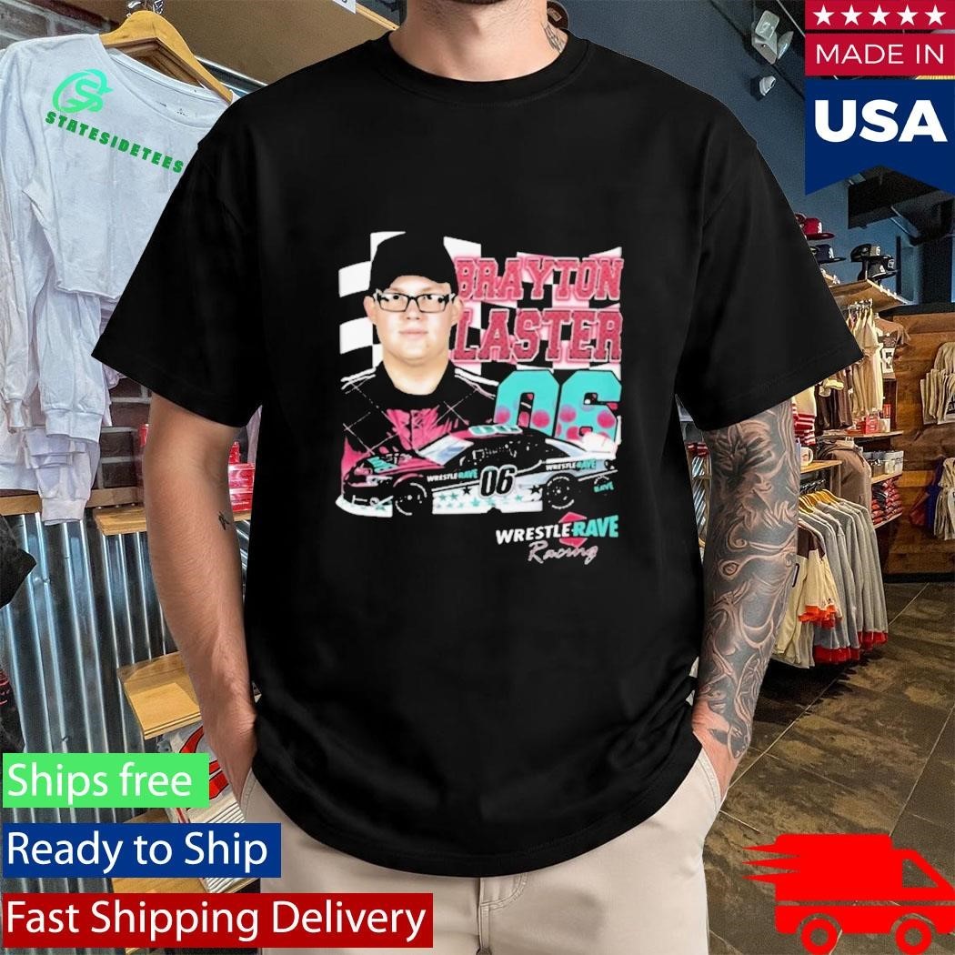 Brayton Blaster 06 Wrestlerave Racing Shirt Unisex , , , Long Sleeve Tee