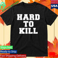 Brian Bosworth Hard To Kill Shirt Unisex , , , Long Sleeve Tee