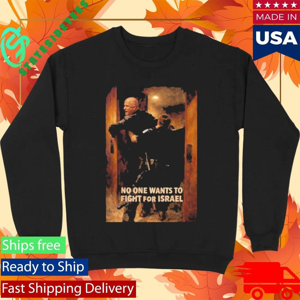 Brian McGuinness No One Want To Fight For Israel Shirt Unisex , , , Long Sleeve Tee