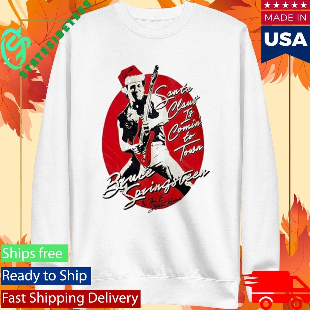 Bruce Springsteen Santa Claus is Comin’ to Town Shirt Unisex , , , Long Sleeve Tee