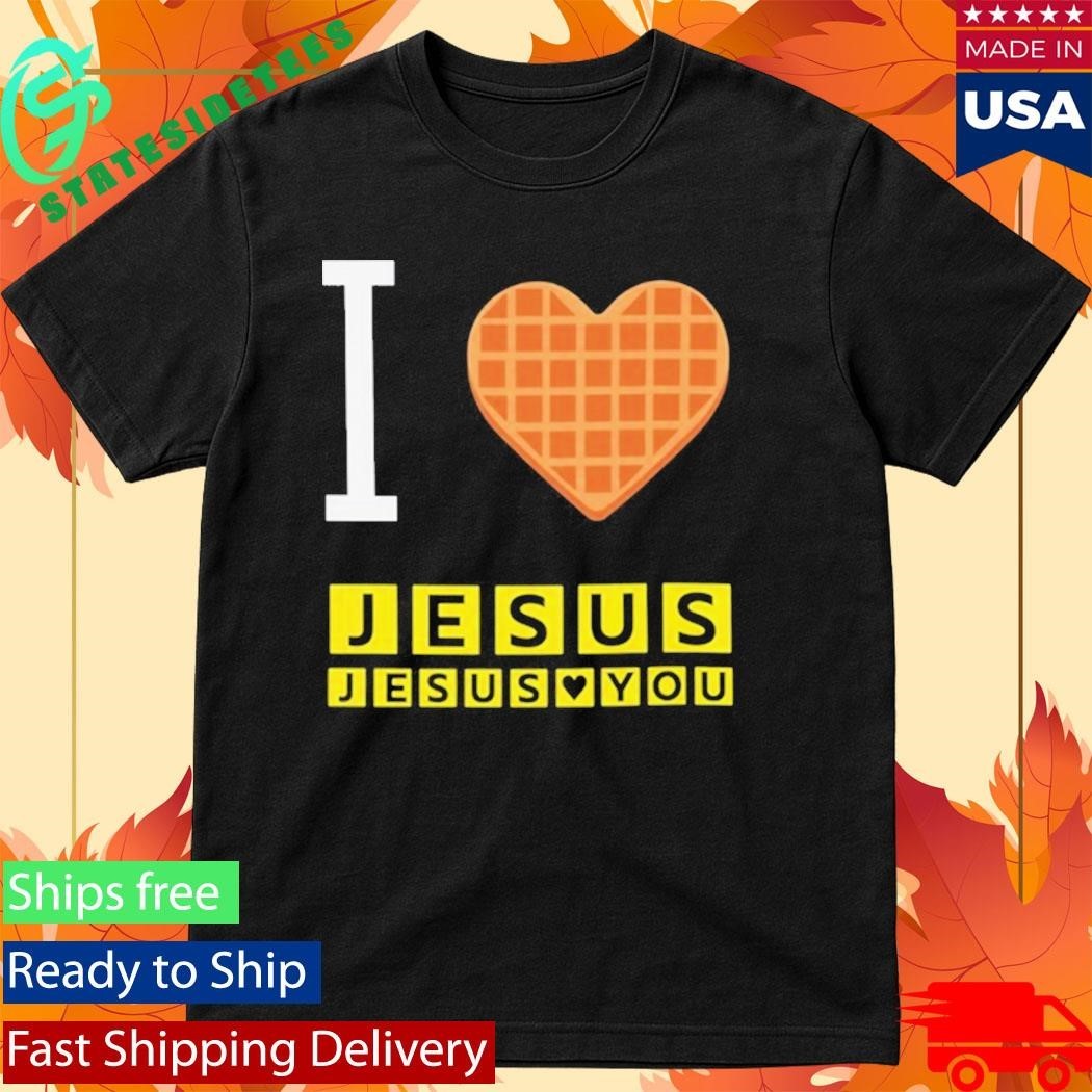 Bryce Crawford I Love Jesus Jesus Loves You Waffle House Shirt Unisex , , , Long Sleeve Tee