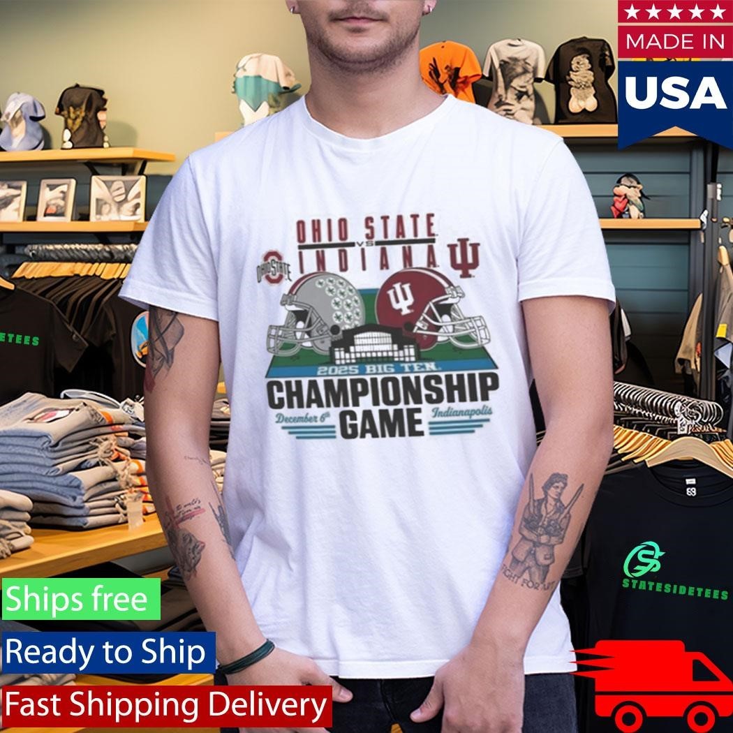 Buckeyes Vs Hoosiers 2025 Big Ten Championship Game Helmet December 6th Indianapolis Shirt
