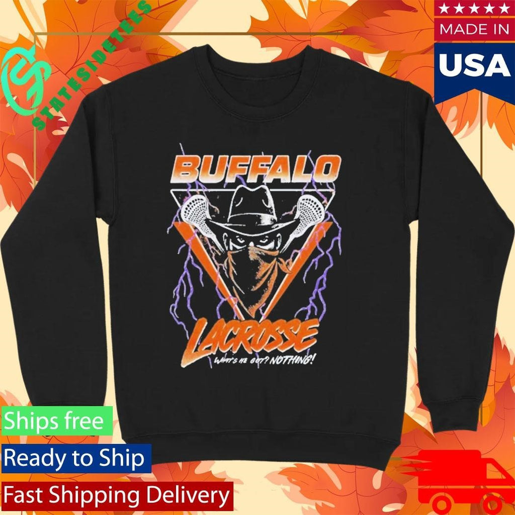Buffalo Lacrosse What’s He Go 2025 Shirt Unisex , , , Long Sleeve Tee