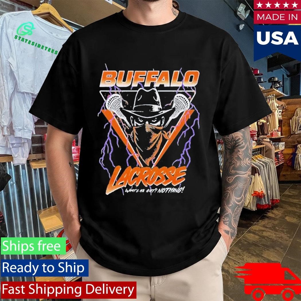 Buffalo Lacrosse What’s He Go 2025 Shirt Unisex , , , Long Sleeve Tee