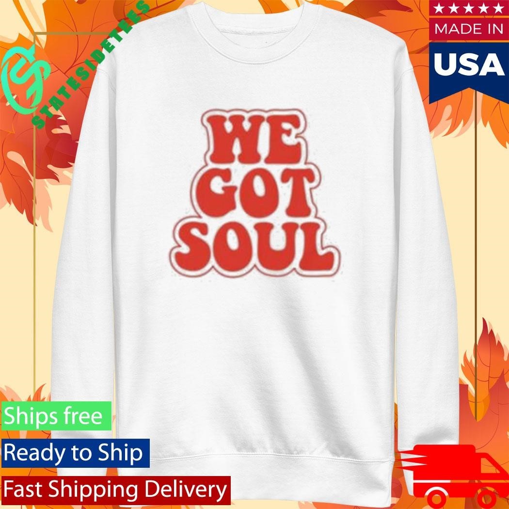 Burna Boy We Got Soul Shirt Unisex , , , Long Sleeve Tee