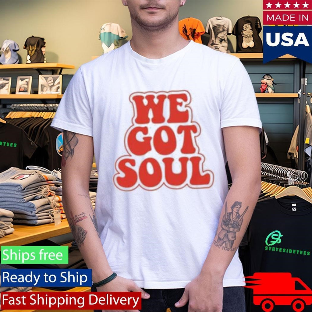 Burna Boy We Got Soul Shirt Unisex , , , Long Sleeve Tee