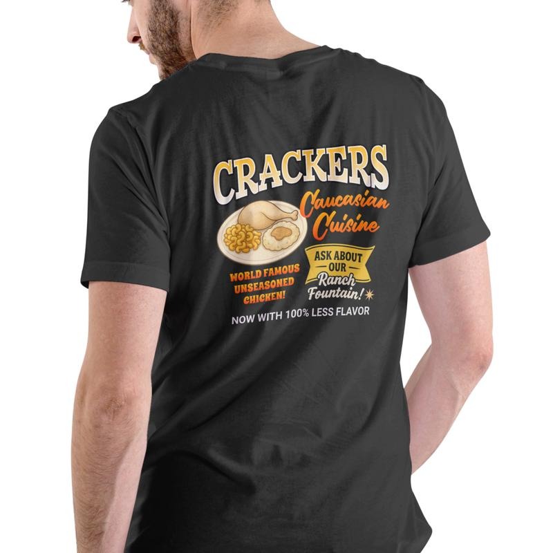 CRACKERS CAUCASIAN CUISINE Cotton Funny T-Shirts