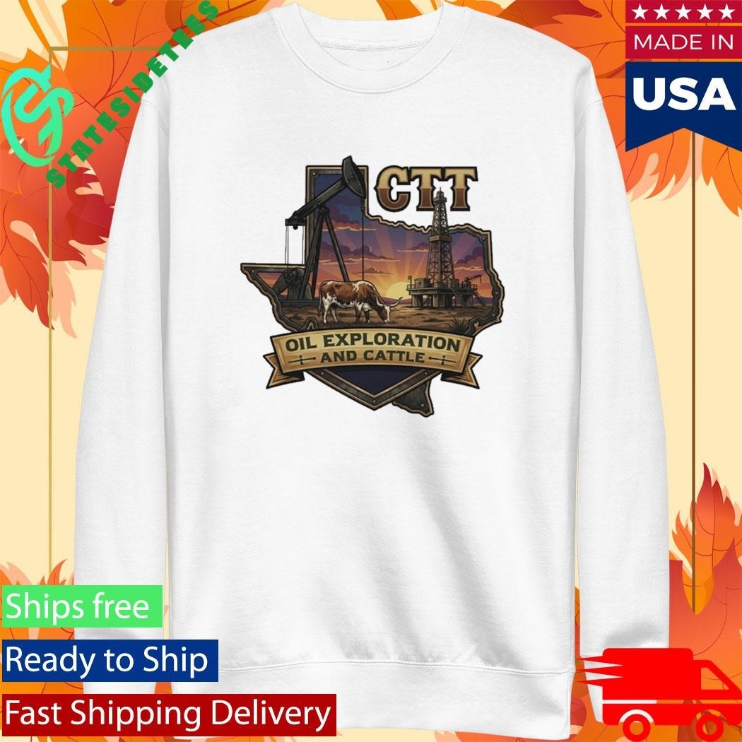 CTT Oil Exploration And Cattle Shirt Unisex , , , Long Sleeve Tee