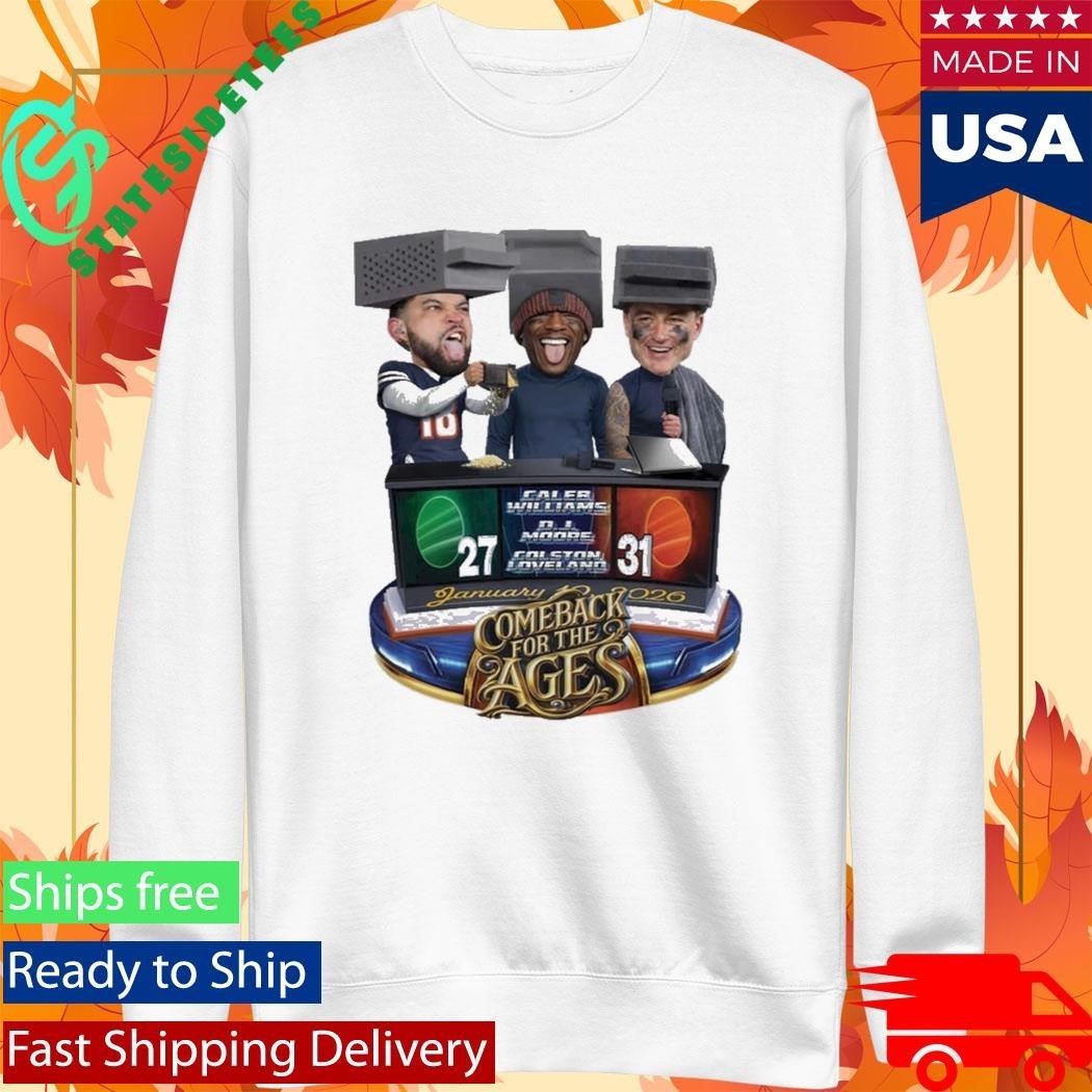 Caleb Williams Colston Loveland DJ Moore Comeback For The Ages Shirt Unisex , , , Long Sleeve Tee