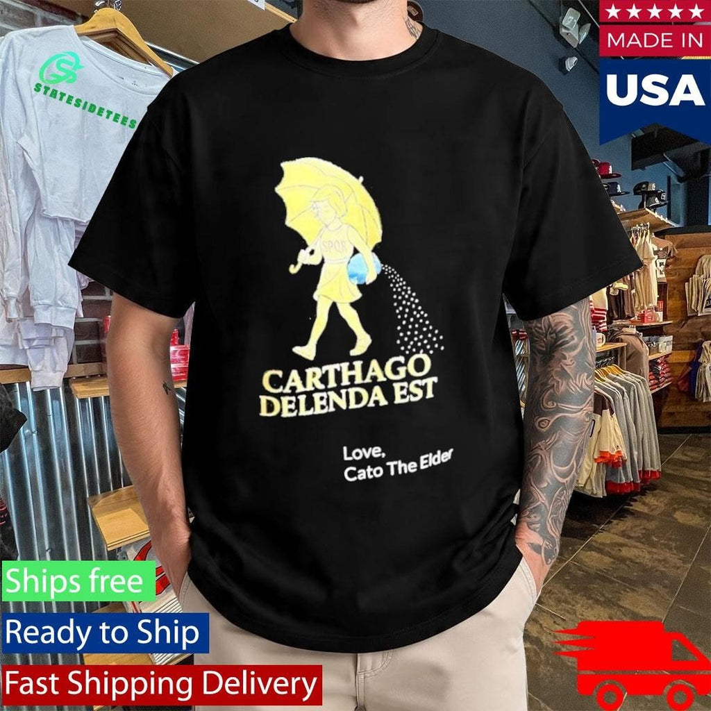 Carthago Delenda Est Love Cato The Elder Shirt Unisex , , , Long Sleeve Tee