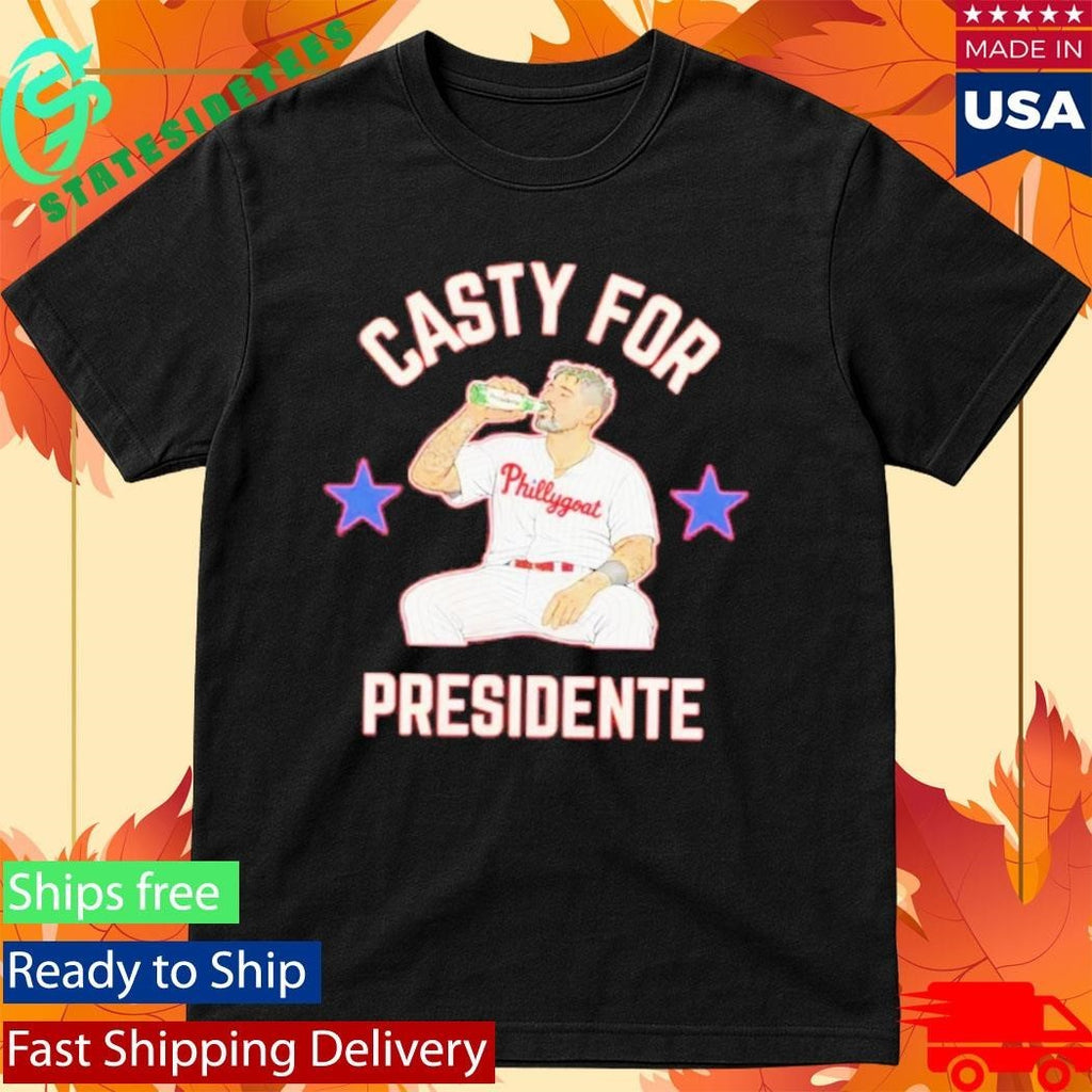 Casty For Presidente Philadelphia Phillies Shirt Unisex , , , Long Sleeve Tee