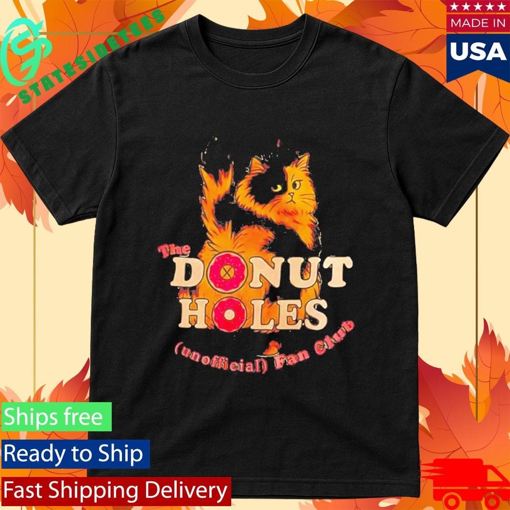 Cat The Donut Holes Unofficial Fan Club Shirt Unisex , , , Long Sleeve Tee