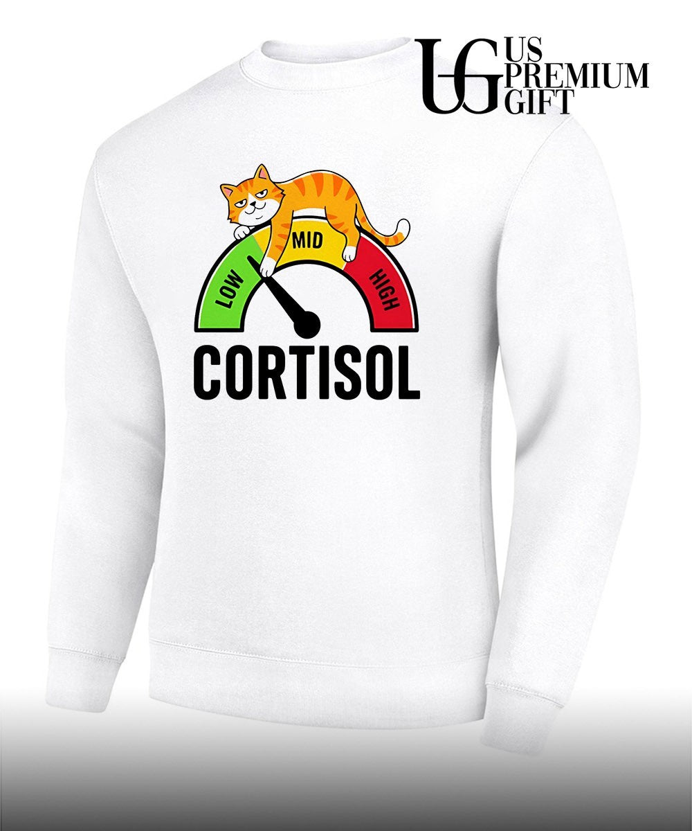 Cat low cortisol level shirt