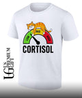 Cat low cortisol level shirt