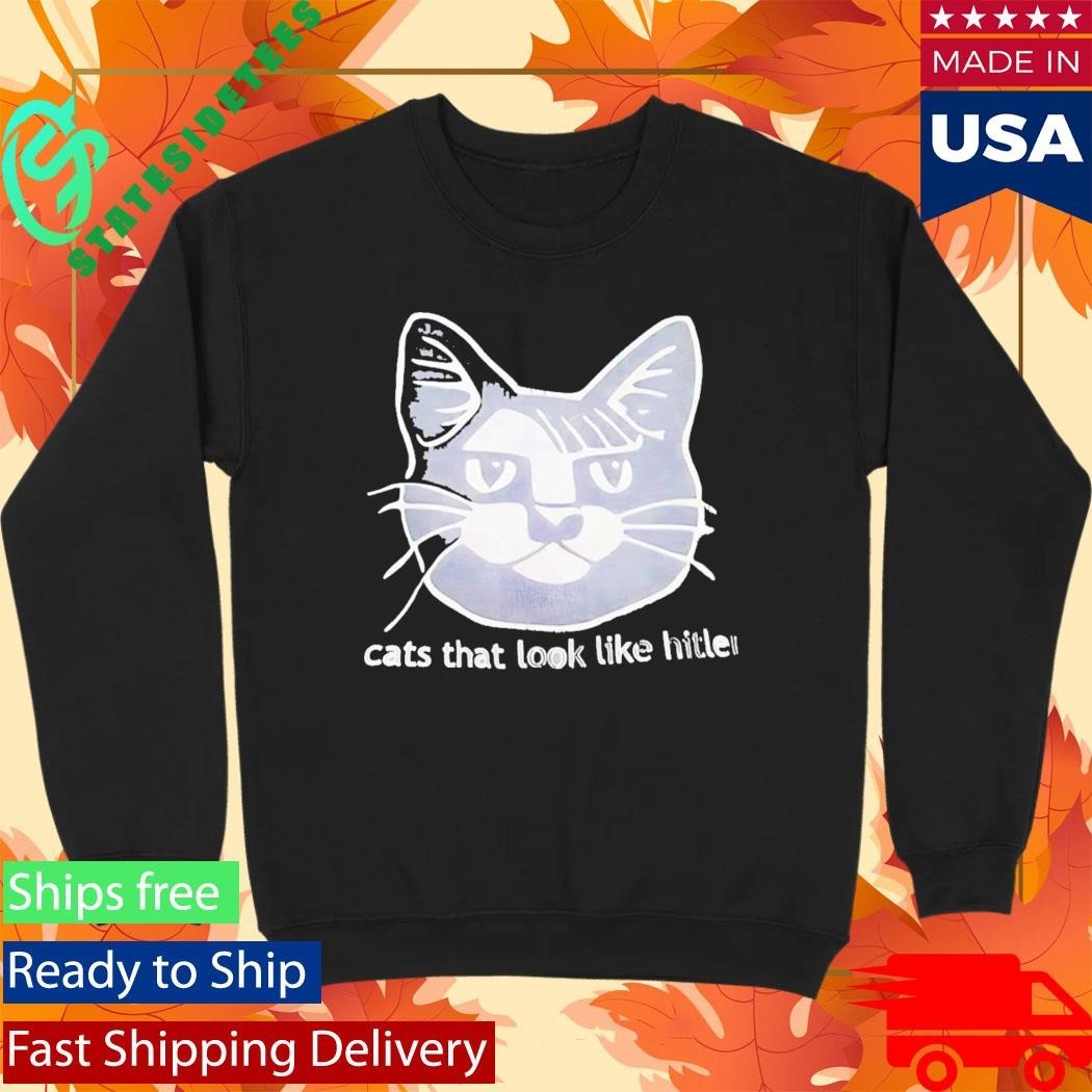 Cats That Look Like Hitler Shirt Unisex , , , Long Sleeve Tee