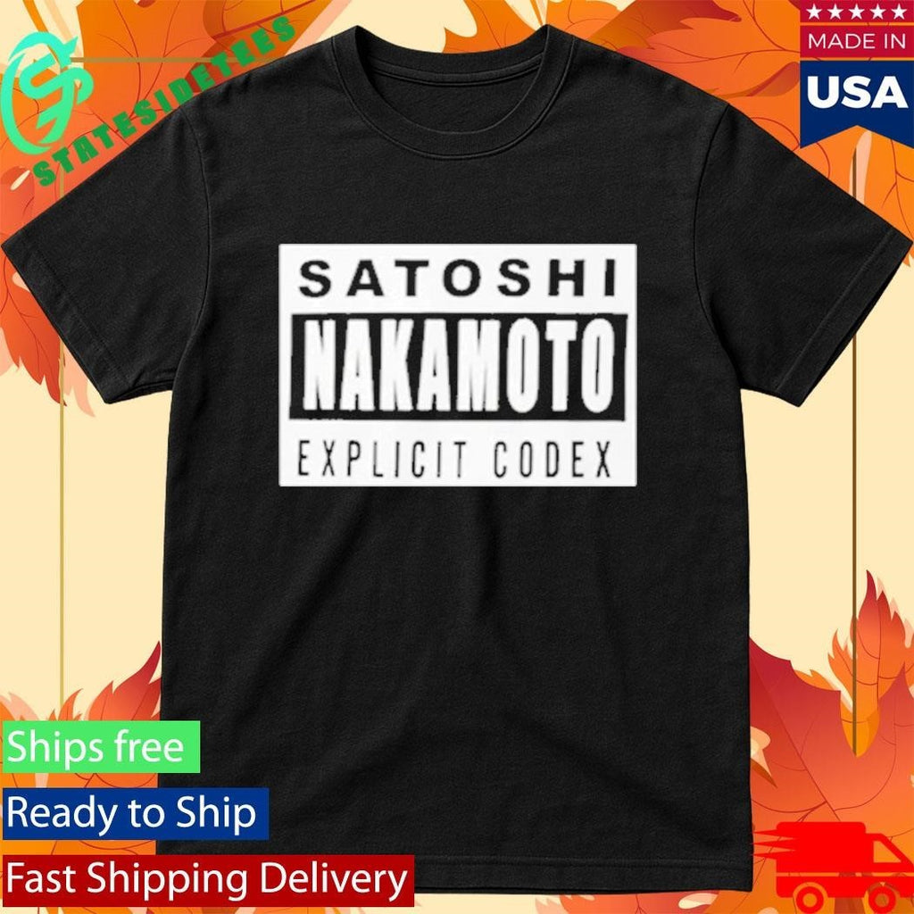 Chad Johnson Satoshi Nakamoto Explicit Codex Shirt Unisex , , , Long Sleeve Tee