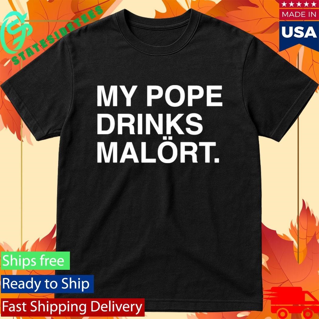 Chicago Happy 312 Day My Pope Drinks Malort Shirt Unisex , , , Long Sleeve Tee