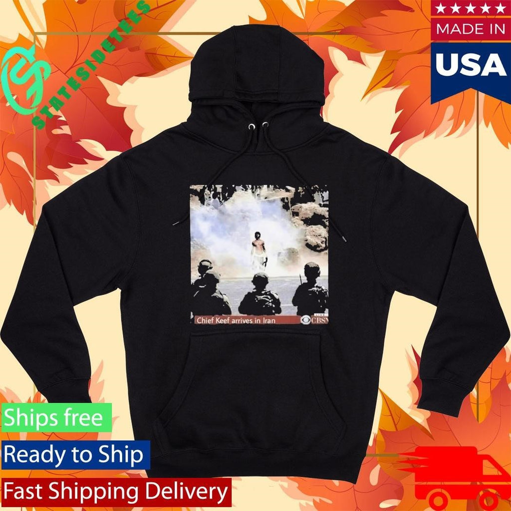 Chief Keef Arrives In Iran Shirt Unisex , , , Long Sleeve Tee