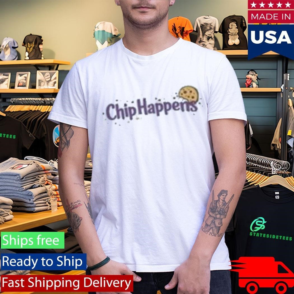 Chloe Sexton Chip Happens Shirt Unisex , , , Long Sleeve Tee