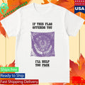 Citizen If This Flag Offends You I’ll Help You Pack Shirt Unisex , , , Long Sleeve Tee