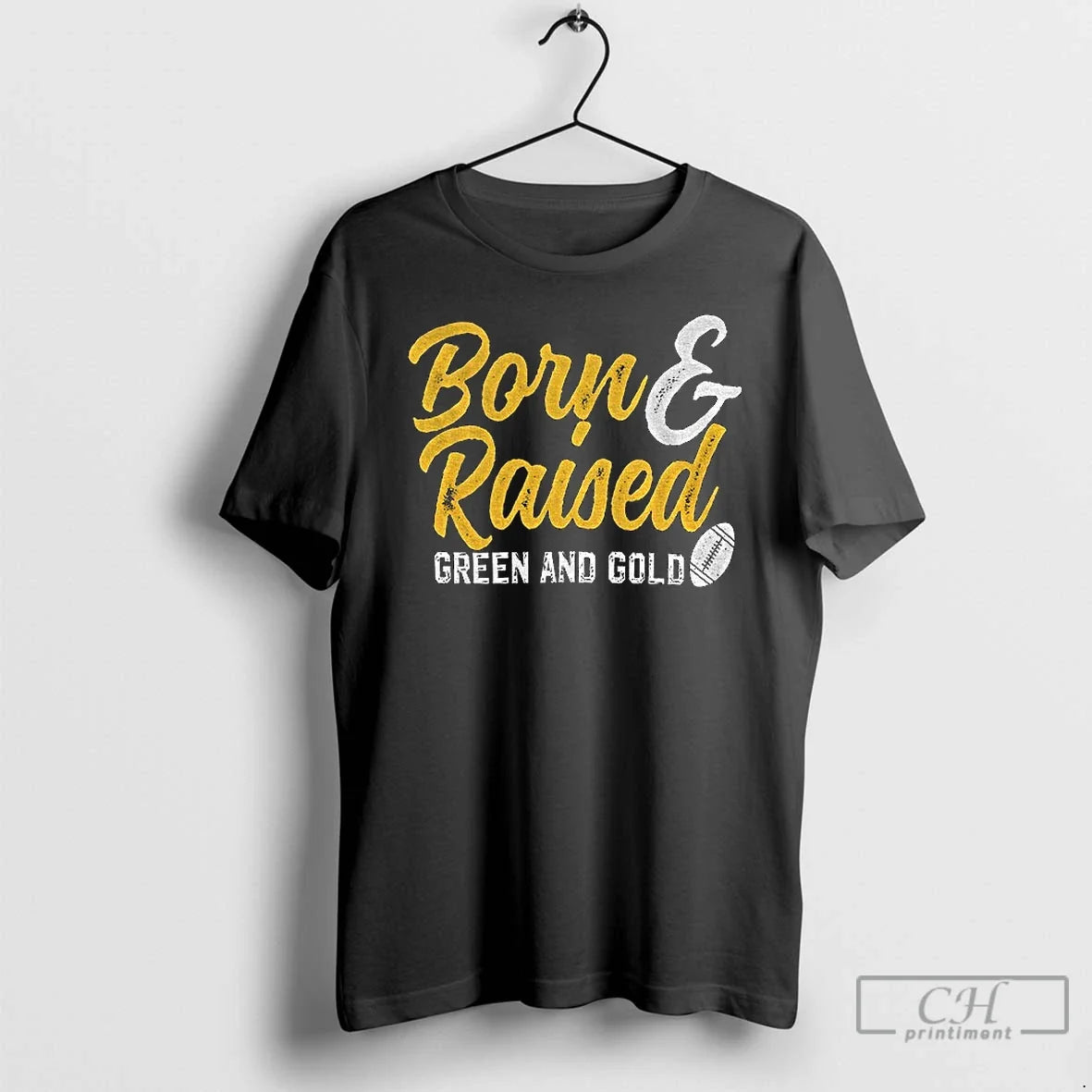Classic Born Raised Green Gold Green Bay Packers Football