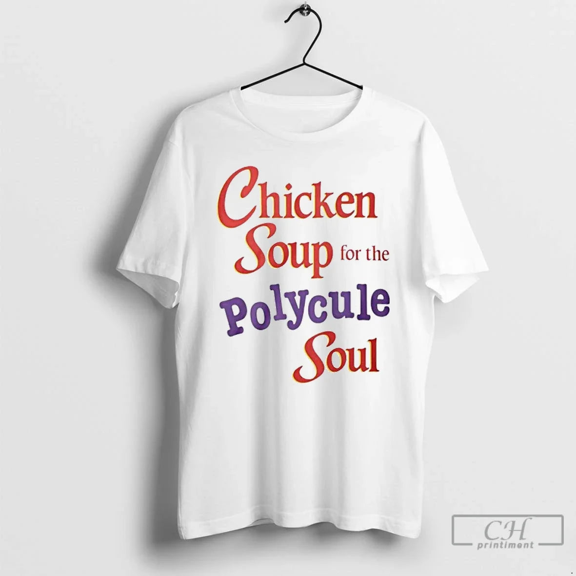 Classic Chicken Soup Polycule Soul