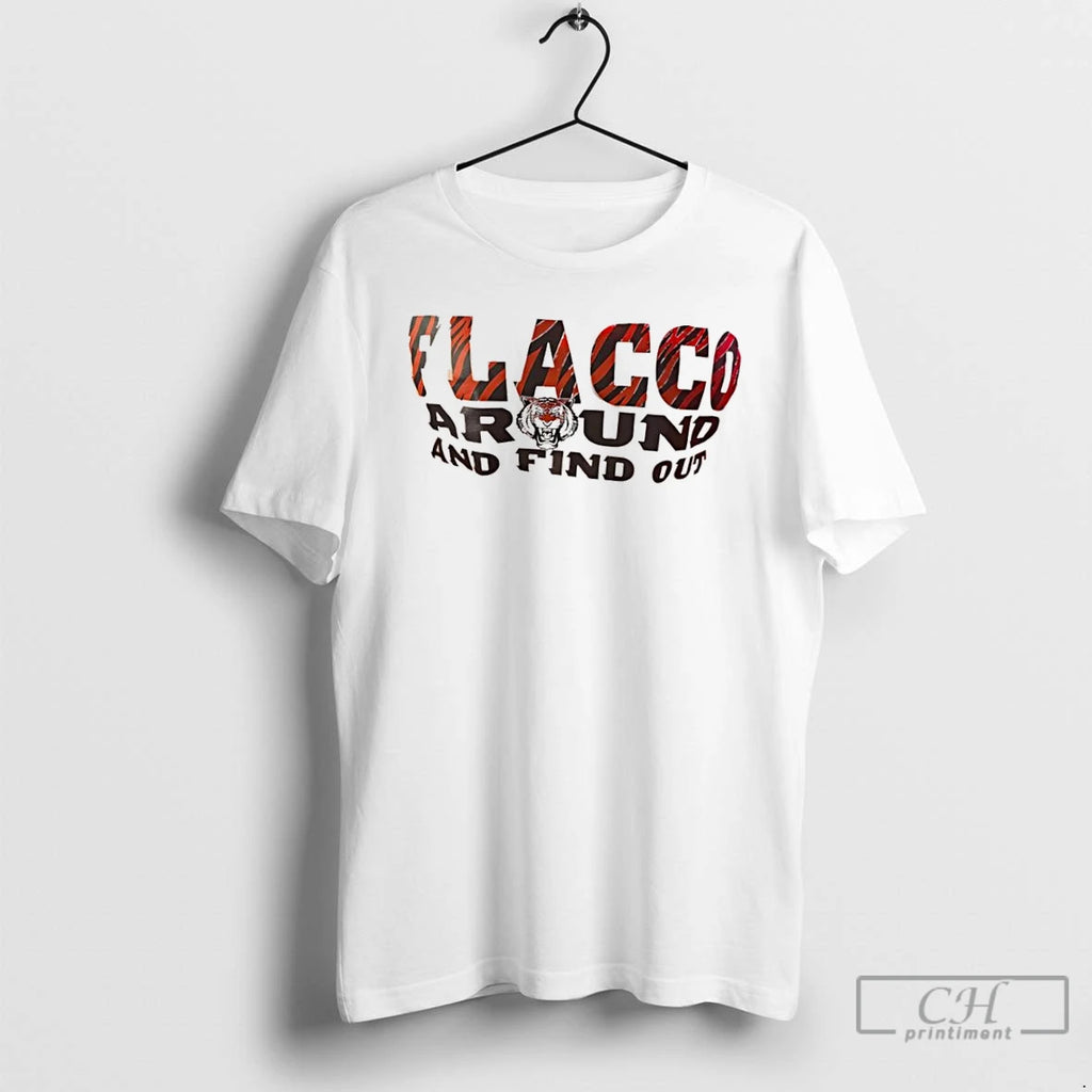 Classic Cleveland Browns Tiger Flacco Around And Find Out T Shirts